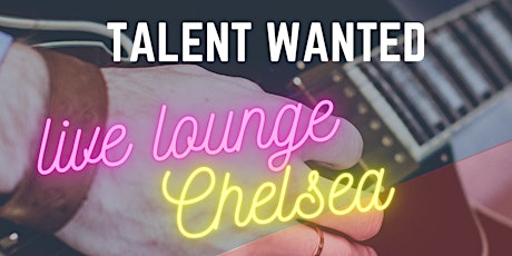 Live Lounge - TALENT WANTED! primary image