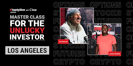 Image principale de tastylive  & Cboe present: Master Class for the Unlucky Investor - LA