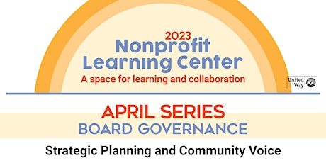 Board Governance: Strategic Planning and Community Voice primary image