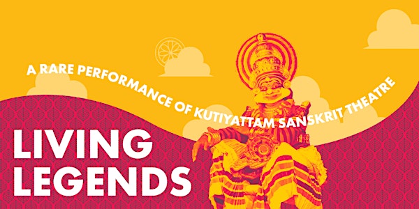 ISF2018 & WSC: Living Legends: A Performance of Kutiyattam Sanskrit Theatre