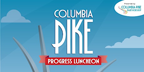 2023 Columbia Pike Progress Luncheon