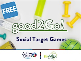 Good 2 Go South Dublin - SOCIAL target GAMES! primary image