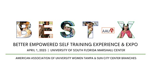B.E.S.T.-X | Better Empowered Self Training Experience and Expo