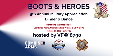 BOOTS & HEROES - 5th Annual Military Appreciation Dinner & Dance