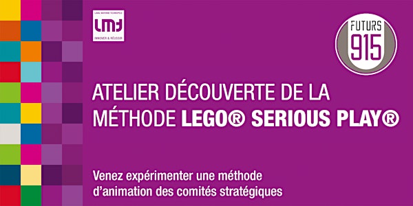 Atelier de découverte de la méthode LEGO® SERIOUS PLAY®
