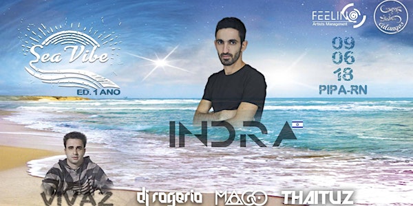 SEA VIBE Ed. Especial 1 Ano - INDRA (Israel)