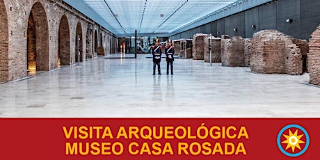 Imagen principal de Visita arqueológica guiada al “ Museo Casa Rosada”