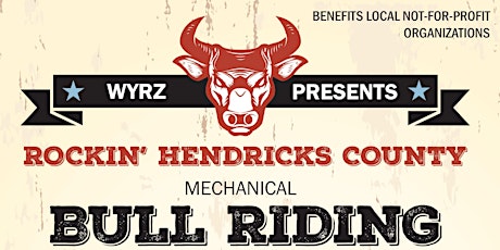 WYRZ Rockin' Hendricks County (Mechanical) Bull Riding Contest primary image