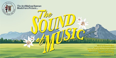 Image principale de The Sound of Music 3.18.23 at 7pm- AHHS Blackfriars