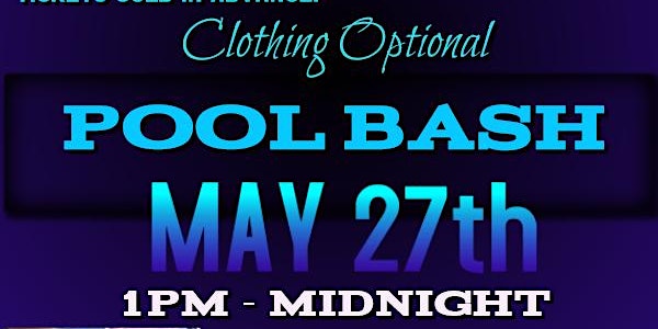 INVITE Only Clothing Optional Pool Party