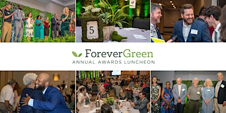 ForeverGreen Annual Awards Luncheon