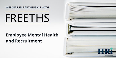 Legal update | Employee mental health and recruitment