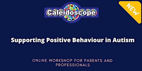 Hauptbild für Supporting Positive behaviour in Autism