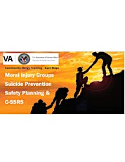 Moral Injury Groups , Suicide Prevention Safety Planning and C-SSRS