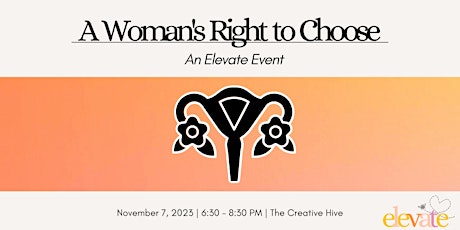 A Woman's Right to Choose