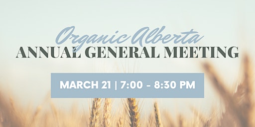 Organic Alberta AGM