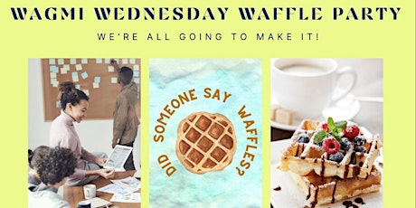 WAGMI Wed Waffles for LABs Birthday primary image
