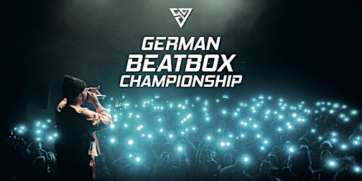 Hauptbild für GERMAN BEATBOX CHAMPIONSHIP 2023