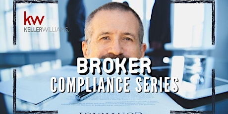 Broker Compliance Series