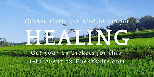 Guided Christian Meditation for Healing