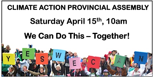 WE-CAN's April Climate Action Provincial Assembly