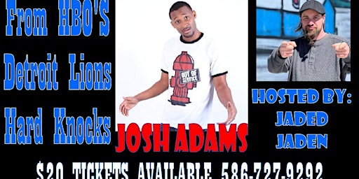 Strikers Comedy Show with Josh Adams from HBO's Detroit Lions Hard Knocks