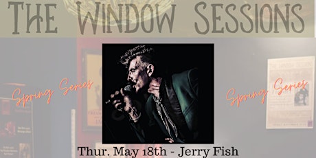 Window Sessions - Jerry Fish