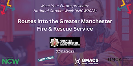 Routes into the Greater Manchester Fire & Rescue Service (#NCW2023 - MYF) primary image