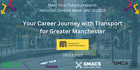 Your Career Journey with Transport for Greater Manchester (#NCW2023 - MYF) primary image