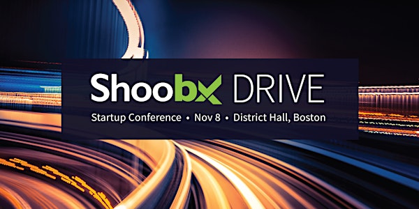 Shoobx Drive - Conference for Startups