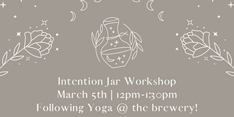 Intention Spell Jar Workshop
