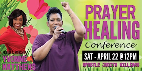 Prayer Healing Conference Spring 2023