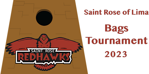 4th Annual Saint Rose of Lima Bags Tournament
