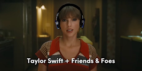Silent Disco: Taylor Swift Night + Friends & Foes
