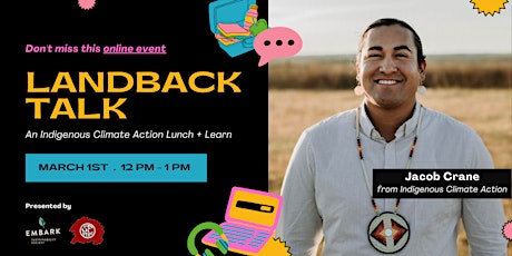 Primaire afbeelding van Landback Talk - An Indigenous Climate Action Lunch + Learn