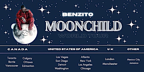 BENZITO MOONCHILD WORLD TOUR - TORONTO