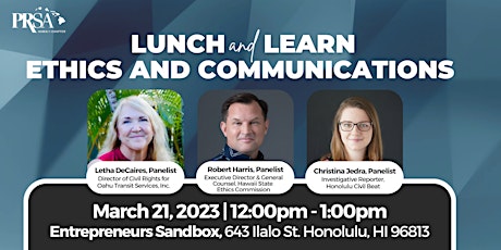 Lunch & Learn: Ethics & Communications