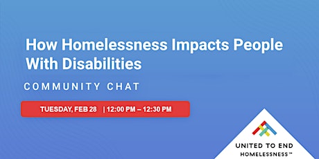 How Homelessness Impacts People With Disabilities | Community Chat