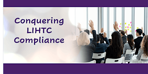 Conquering LIHTC Compliance Seminar & HCCP Exam- Columbus, OH - 9/19 - 9/20 primary image