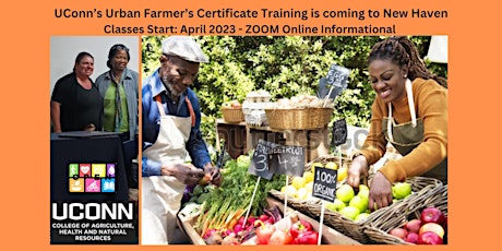 UConn's - Urban Farmer's Certificate Training - New Haven Informational  primärbild