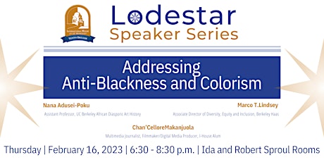 Lodestar Speaker Series: Addressing Anti-Blackness and Colorism primary image