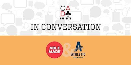 CADC Presents: IN CONVERSATION