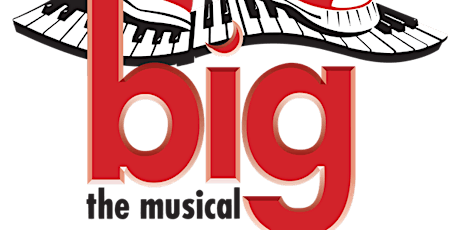 PSC Theatre presents: Big - The Musical