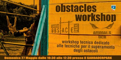WorkShop Tecnico "F*uck the obstacles" #7/2018 WorkShop Tecnico "F*uck the obstacles" #7/2018