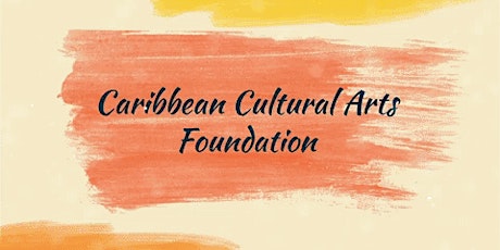 Caribbean American Cultural Arts Fundraiser  primary image