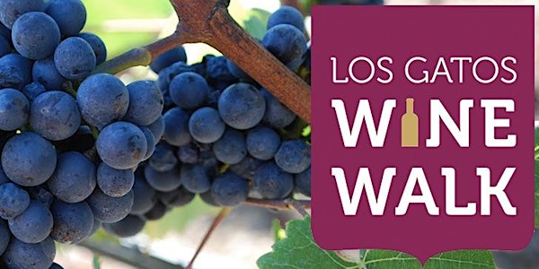 Los Gatos Spring Wine Walk 2023