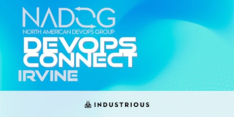Irvine - DevOps Connect with NADOG
