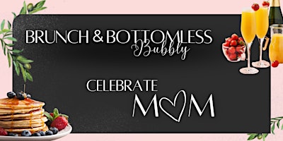 Imagem principal do evento Bottomless Mother's Day Brunch