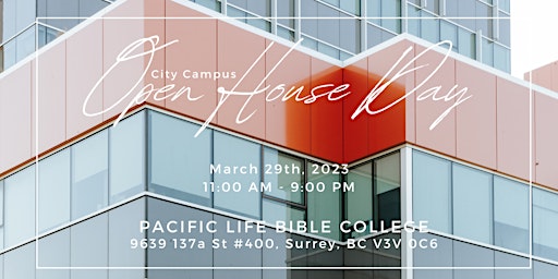 Pacific Life Bible College Open House Day