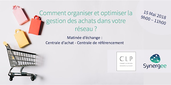 Comment organiser et optimiser la gestion des achats dans votre réseau ?